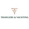 TRAWLERS & YACHTING